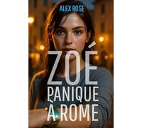 Zoé panique: à Rome !