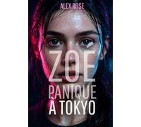 Zoé panique: à Tokyo !