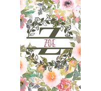 Zoe: Personalized To Do List Notepad with Elegant Floral Design Cover. 120 Pages of Practicality and Charm. The Perfect Zoe Name Gift, Lined Notebook ... Goals. Enhance Your Efficiency and Style