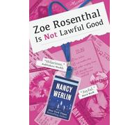 Zoe Rosenthal Is Not Lawful Good