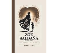 ZOE SALDAÑA BIOGRAPHY: Motherhood & Milestones - Home After Hollywood