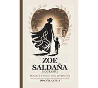 ZOE SALDAÑA BIOGRAPHY: Motherhood & Milestones - Home After Hollywood