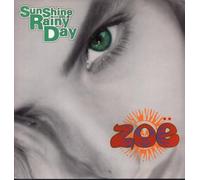 Zoe - Sunshine on a Rainy Day [Vinilo]
