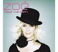 Zoe - Tout Va Bien