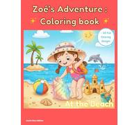Zoé's Adventure : Coloring book