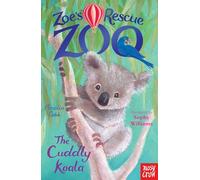 Zoe's Rescue Zoo: The Cuddly Koala