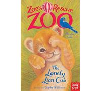 El zoológico de rescate de Zoe: El cachorro de león solitario