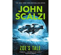 Zoe's Tale (Old Man’s War, 4)
