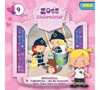 Zoes Zauberschrank (TV-Hörspiel) - 9: Bücherschätze/Fußballtricks/Feuerwehr/im Galopp