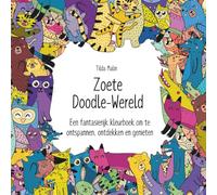 Zoete Doodle-Wereld - Een fantasierijk kleurboek om te ontspannen, ontdekken en genieten.: Meer dan 50 liefdevol getekende kleurplaten met eenhoorns, ... kinderen vanaf 5 jaar en creatieve pauzes.