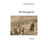 Zofia Posmysz Die Passagierin (Tapa blanda)