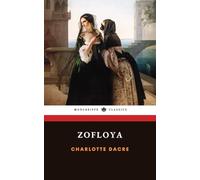 Zofloya: or the Moor