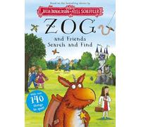 Zog and Friends Search and Find: Search for Zog and his friends in this search and find book from the bestselling creators of the Gruffalo and Stick Man