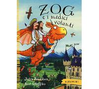 Zog e i medici volanti. Ediz. a colori (Albumini)