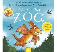 ZOG - SLIDE AND SEEK: Help Zog find his friends in this fun board book with surprise sliders by the creators of The Gruffalo