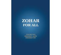 Zohar for All: The Book of Zohar with the Sulam Commentary