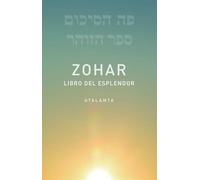 Zohar: Libro del esplendor (MEMORIA MUNDI)
