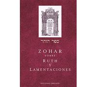 Zohar sobre ruth y lamentaciones (Cábala y judaísmo)