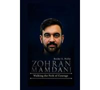 ZOHRAN MAMDANI: Walking the Path of Courage (Unforgettable: The People Who Will Never Be Erased)