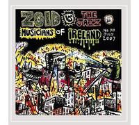 Zoidan Jankalovich - ZoiD Versus the Jazz Musicians of Ireland Volume 1