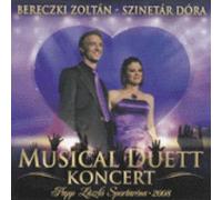 Zoltan Bereczki - CD Bereczki, Zotán & Dóra Szinetár - Musical Duett Koncert