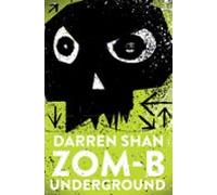 Zom-b Underground (ebook)
