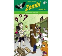 Zombi: Llibre per a nens de 10 anys: Què passa si un vampir mossega un zombi?: 28 (El Pirata Verd)