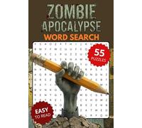 Zombie Apocalypse Word Search Book: Word Searches about Zombie, Apocalypse & Survival | 6x9 inches, 110 pages, 55 Puzzles | Gift for Vacations, Holidays and Relaxing Times