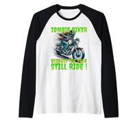 ¡Zombie Biker Porque los Muertos aún cabalgan! Camiseta Manga Raglan