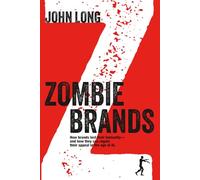 Zombie Brands: How brands lost their humanity-and how they can regain their appeal in the age of AI.