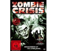 Zombie Crisis - Uncut [Alemania] [DVD]