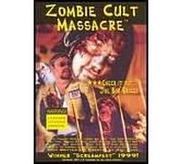 Zombie Cult Massacre [USA] [DVD]