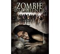 Zombie Decadence [DVD]