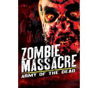 Zombie Massacre: Army Of The Dead [Reino Unido] [DVD]