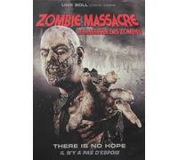 Zombie Massacre / Le Massacre Des Zombies