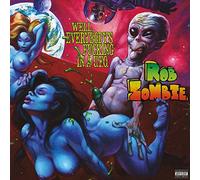 Zombie Rob - Well, Everybody's Fucking In A U.F.O [Vinilo]