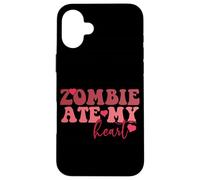 Zombie se comió mi corazón Divertido Romance Entre Muertos vivientes Carcasa para iPhone 16 Plus
