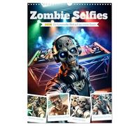 Zombie Selfies - Ein humorvoller Blick auf das untote Dasein (Wandkalender 2026 DIN A3 hoch), CALVENDO Monatskalender: Von sportlich bis festlich: Zombies mal anders.