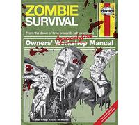Zombie Survival Manual: The complete guide to surviving a zombie attack