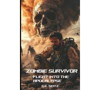 Zombie Survivor: Flight into the Apocalypse (Zombifikation die Serie)