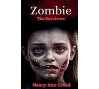Zombie: The Survivors: 1 (Zombies)