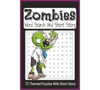 Zombie Themed Word Search Puzzle Book With Short Story: Word Find Zombie Adventure