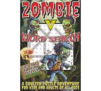 Zombie Word Search: Easy to Read Print Puzzle Book about Zombies, Monsters, Ghouls and more | 6x9, 110 pages | Gift for Vacations, Holidays, or Spare Time.