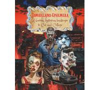 Zombieland Ephemera a Barren, Dystopian Landscape to Cut and Collage: Burnt out Ruined Cities with Zombies, Monsters, Vampires, Werewolves and Scary ... Crafts, ATC's, Mixed Media, Art Journals