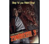 Zombies!!! 3: Compradores Convulsivos