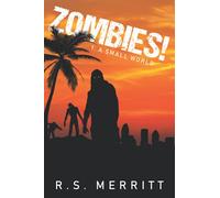 Zombies!: Book 1: A Small World
