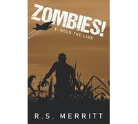 Zombies!: Book 6: Hold The Line
