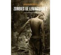 Zombies De Leningrado Nº 2: La Perspectiva Del Canibal