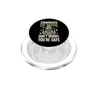 Zombies Eat Brains Don't Worry You'Re Safe PopSockets PopGrip para MagSafe