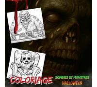 Zombies et monstres d'halloween - Cahier de coloriage